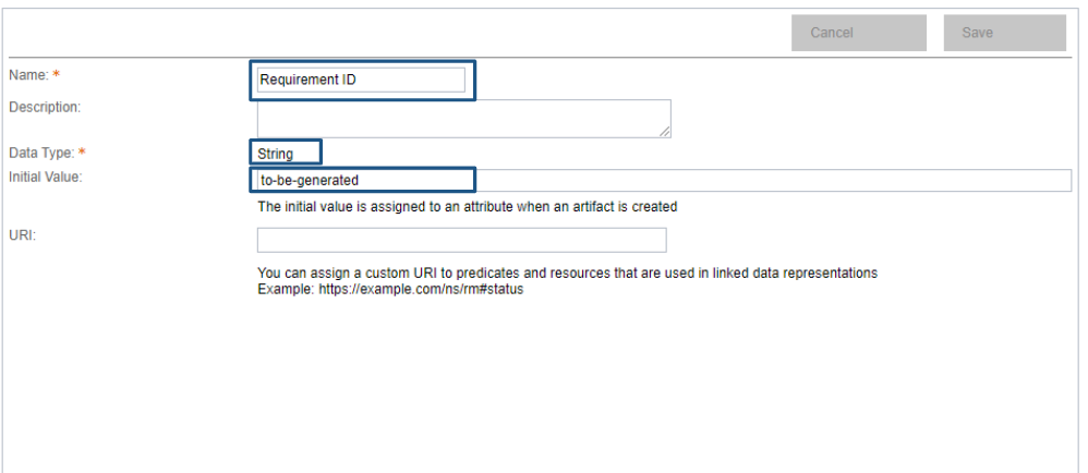 Create Requirement ID attribute, you have to set name and data-type